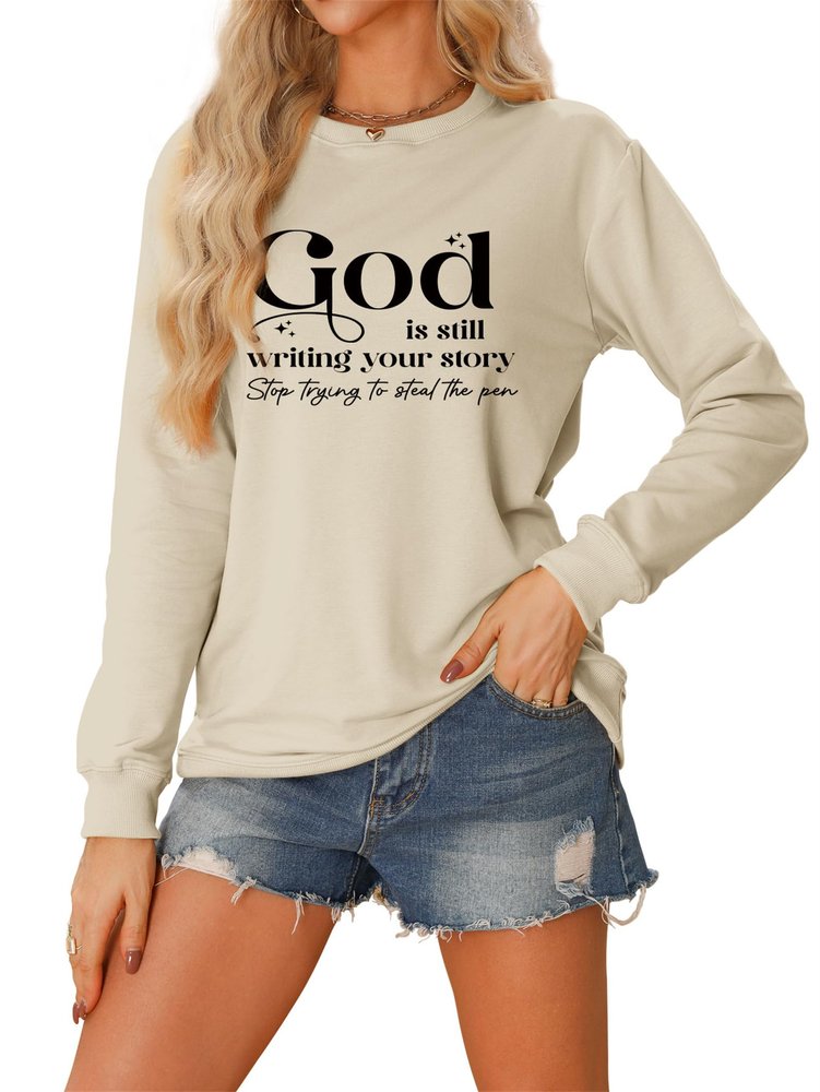 Pifnxtamy Sweatshirt for Women Christian Pullover God is Still Writing Your Story Shirt Crewneck Tops Bible Quote Tshirt
