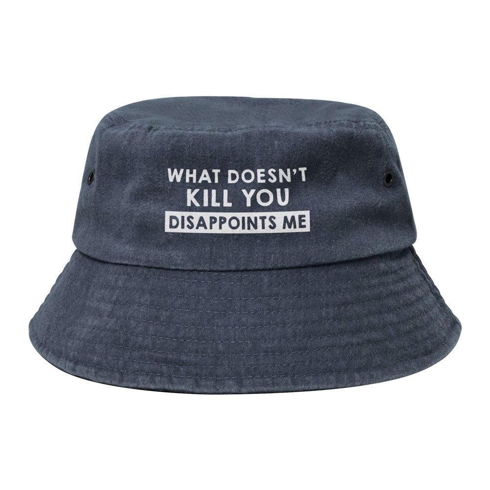 What Doesn't Kill You Disappoints Me Hat Bucket Hats Men Women Summer Beach Fishing Cap Packable Outdoor Fisherman Caps Navy Blue