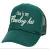 ALLNTRENDS This is My Cowboy Hat Embroidered Trucker Hat Funny Western Snapback Cap (Dark Green) view 1