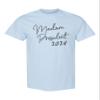 Go All Out 5T Light Blue Toddler Script Madam President Toddler T-Shirt view 4
