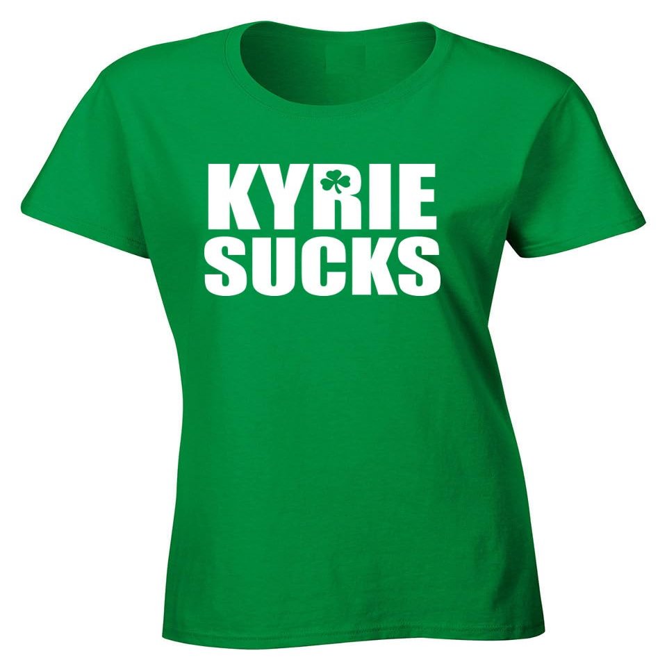 Tenacious Tops Green Boston Kyrie Irving Kyrie Sucks Womens T-Shirt Adult Small