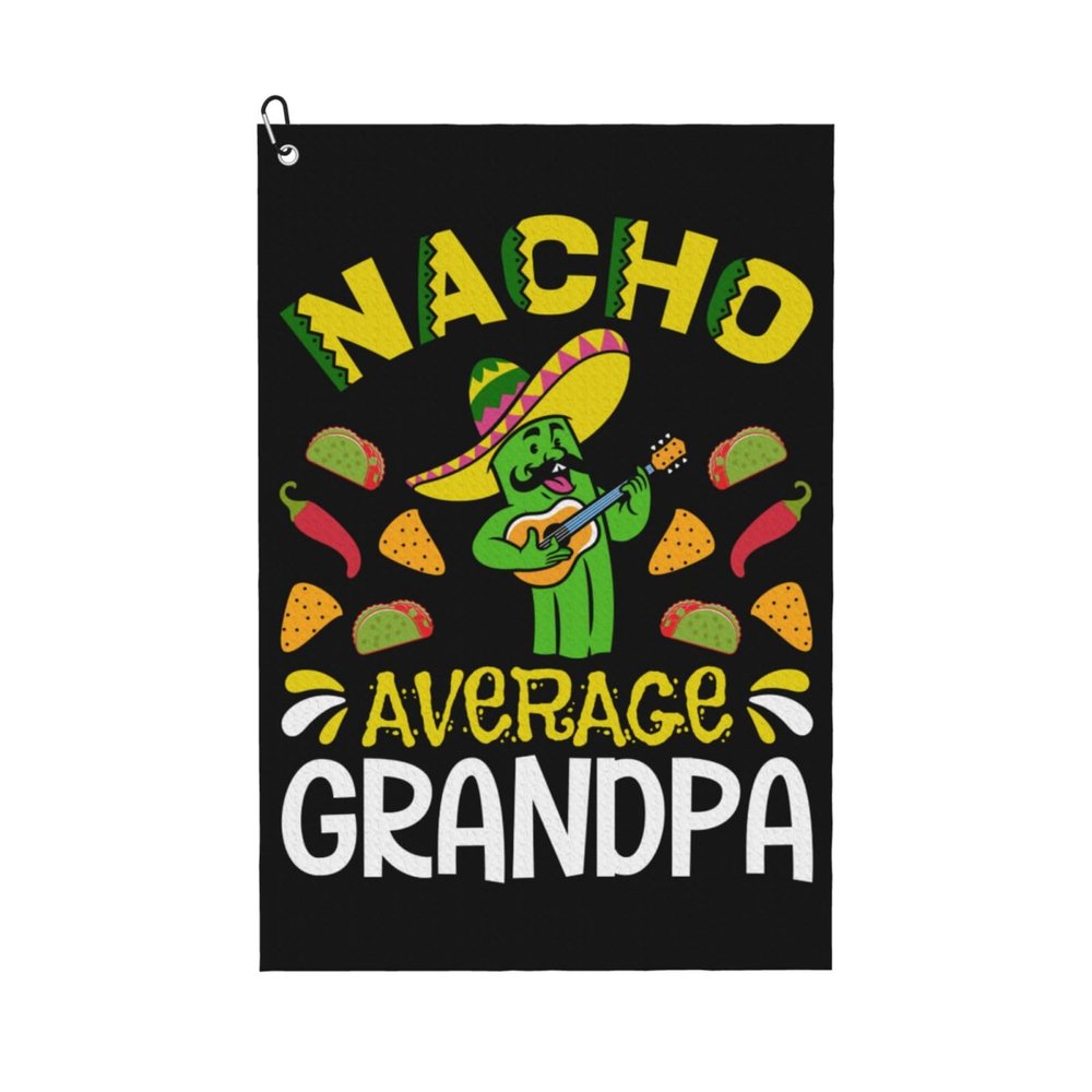 SIYTUAU Nacho Average Grandpa Golf Towel 16 x 24 Inch Golf Towels for Golf Bags with Carabiner Clip Polyester Golf Towel Golf Accessories for Men Women
