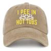 I Pee in The Hot Tubs Hat Women Humor Hat Men Trucker Hat Pigment Khaki Cycling Cap Retro for Pilots view 1