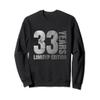 33 years old men gift 33 birthday gift for women Sweatshirt view 1
