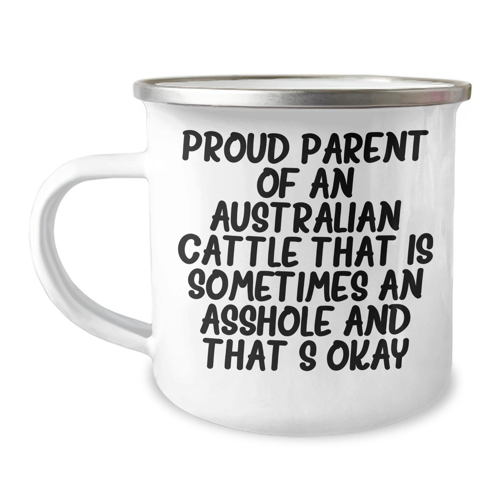 Australian Cattle Dog Camping Mug Gift from Proud Parents Okay, Gifts for Australian Cattle Dog Owners on Birthday