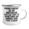 Australian Cattle Dog Camping Mug Gift from Proud Parents Okay, Gifts for Australian Cattle Dog Owners on Birthday view 2
