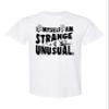 5T White Toddler I Myself Am Strange & Unusual Halloween Toddler T-Shirt view 4