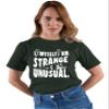 5X-Large Forest Green Mens I Myself Am Strange & Unusual Halloween T-Shirt view 3