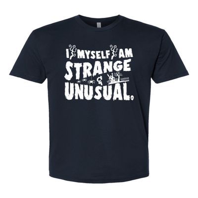 3X-Large Navy Blue Mens I Myself Am Strange & Unusual Halloween Deluxe Soft T-Shirt