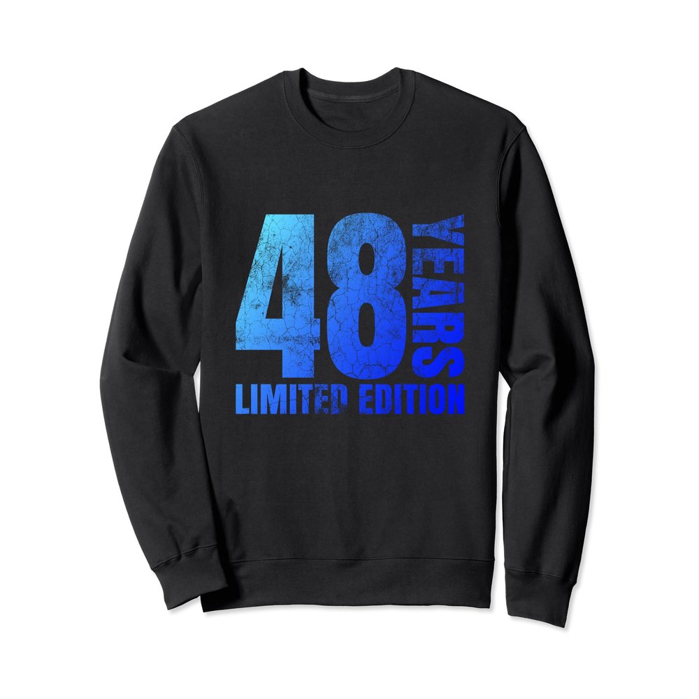 48 years old men gift 48 birthday gift for women Sweatshirt