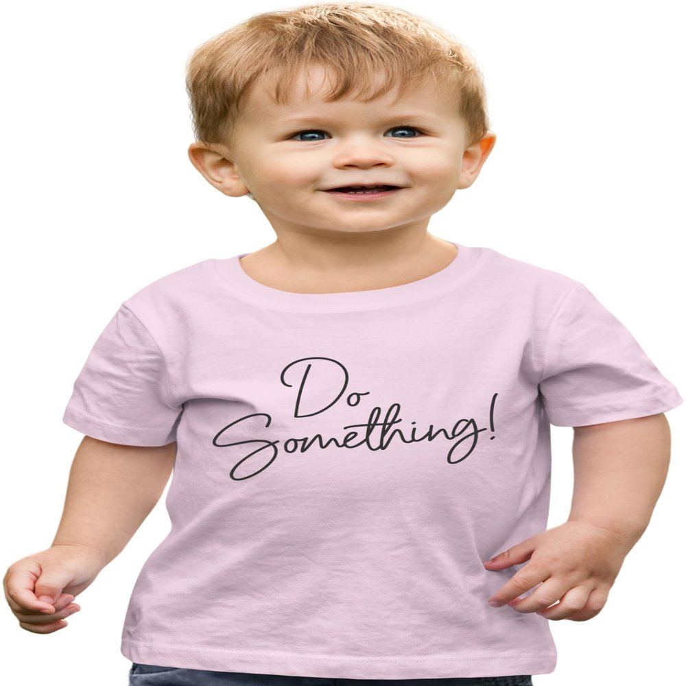 Go All Out 3T Light Pink Toddler Do Something! Toddler T-Shirt
