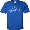 4T Royal Toddler Do Something! Toddler T-Shirt view 4