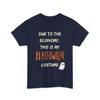 This is My Halloween Costume Heavy Cotton Tee Unisex - Classic Fit Graphic T-Shirt - 100% US Cotton Navy view 1