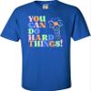 5T Royal Toddler You Can Do Hard Things Motivational Teacher Toddler T-Shirt view 3