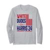 Old White Dudes For Harris 2024 Harris For President Long Sleeve T-Shirt view 1