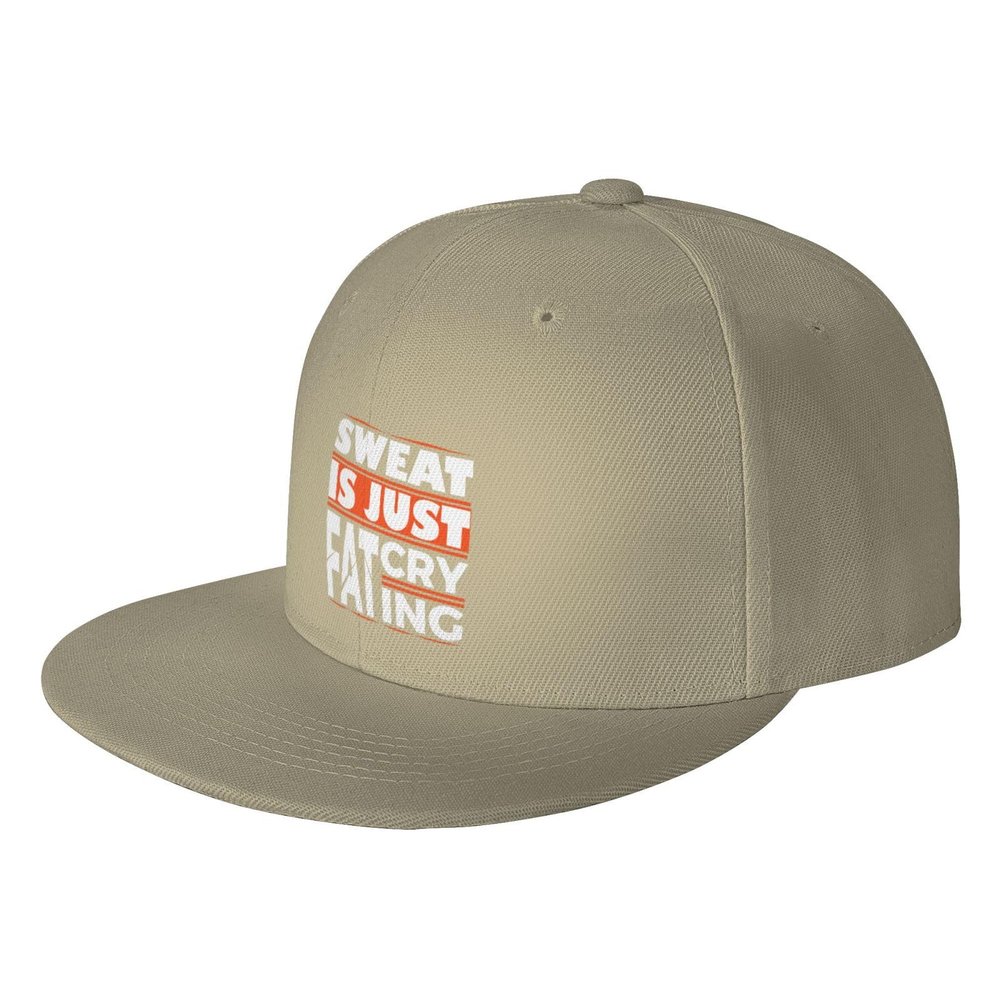 Sweat is Just Fat Cry Ing Snapback Hat for Men Women Baseball Cap Trucker Flat Bill Hats Dad Caps Natural
