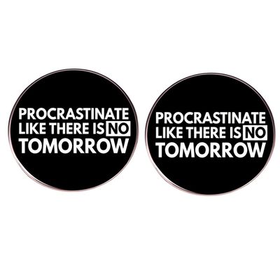 2 Procrastination lapel pins, PROCRASTINATE LIKE THERE IS NO TOMORROW alloy lapel pins, backpack clothes wallet accessories