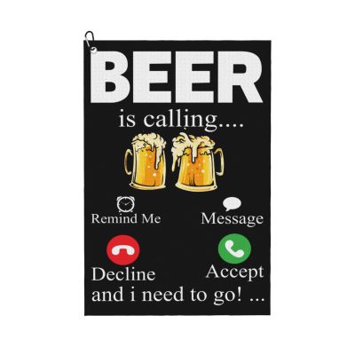 ASEDFGT Beer is Calling Remind Me Message Decline Accept and I Need to Go Golf Towel 16 x 24 Inch Golf Towels for Golf Bags Polyester Golf Towel with Carabiner Clip Men and Women Golf Accessories