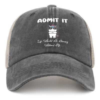 Admit It Life Would Be Boring Without Me Hat for Mens Funny Running Hats for Men Trucker Hat Black Cycling Cap Fashion Unique Gifts for Welders