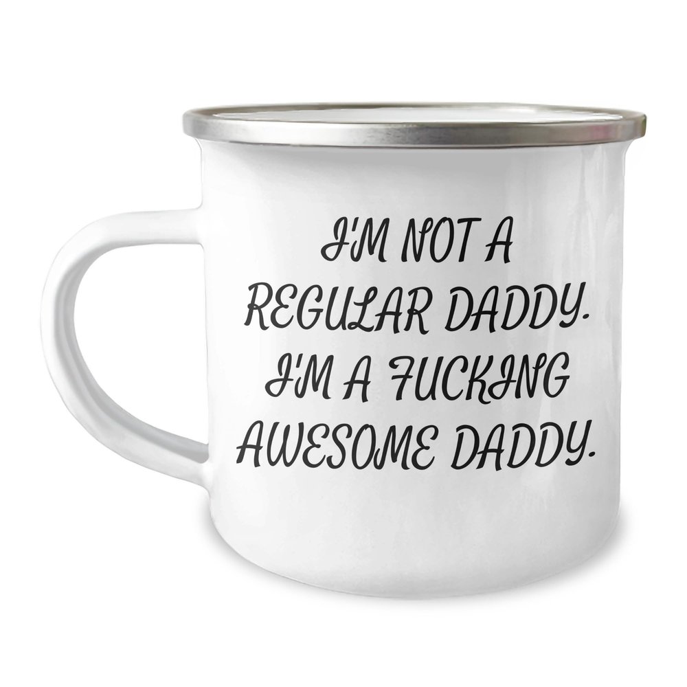 Daddy Camping Mug Quote Funny Gifts for Daddy Awesome Daddy Birthday Unique Gift from Family.
