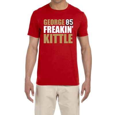 Red San Francisco George Kittle George Freakin Kittle T-Shirt Adult XL