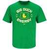 Big Duck Energy T-Shirt for Oregon College Fans (SM-5XL) (Irish Green Short Sleeve, Large) view 1