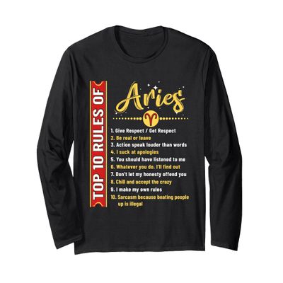 Aries Shirt Top 10 Rules Of Aries Birthday Long Sleeve T-Shirt