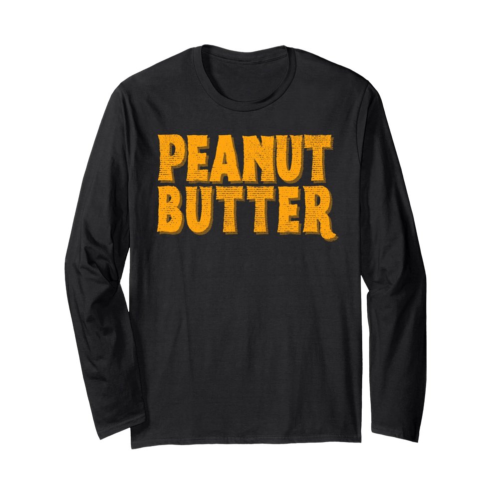 National Peanut Butter Lover's Day Halloween Party Costume Long Sleeve T-Shirt