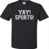 3T Black Toddler Yay! Sports! Funny Non Sports Fan Toddler T-Shirt view 4