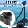 Cam Lock Depth Collar for Minn Kota Trolling Motor replace for 2991521,Hand Control Adjustment Depth Collar Fits 1-1/8" Dia Shaft view 2