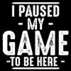 I Paused My Game to Be Here Shirt | Humor Youth Graphic T-Shirts Fun Tee | Bold Statement Graphic Tees Unique Novelty Youth Sarcastic Funny T Shirts YM Navy view 2