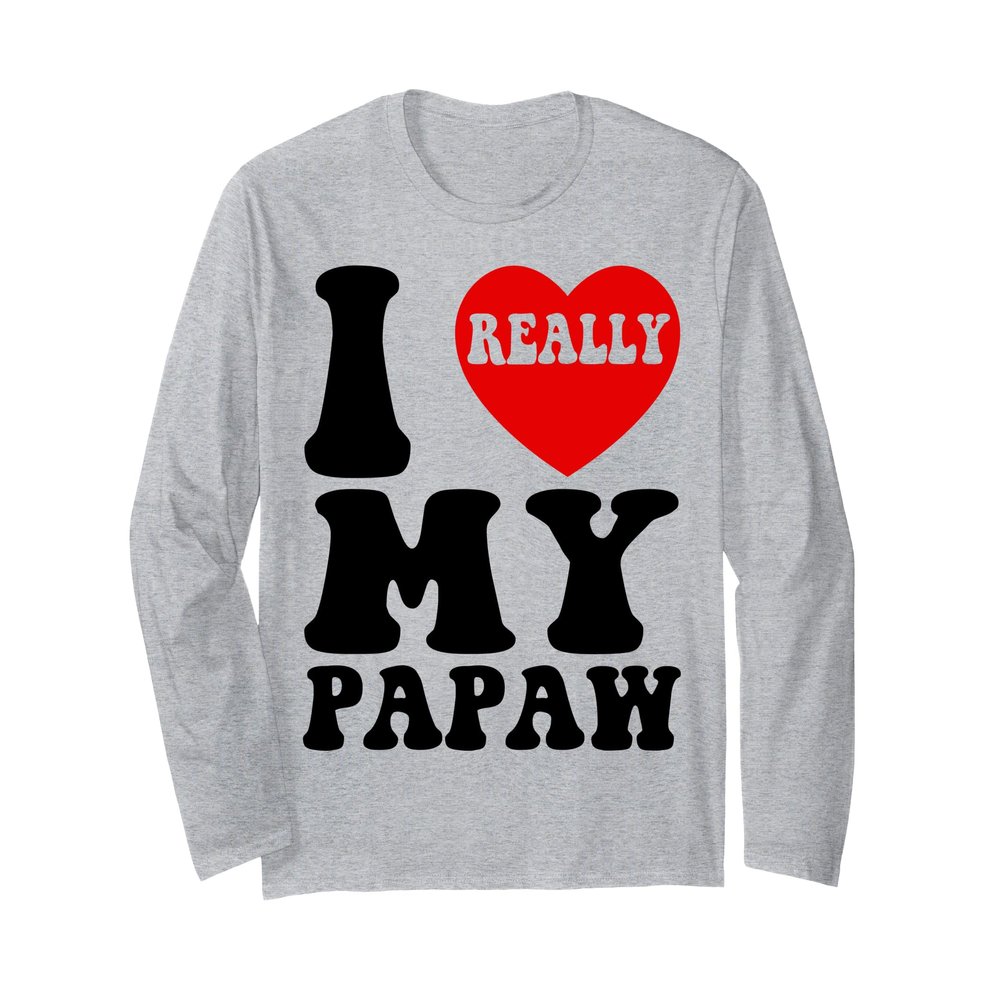 Fun I Love My Papaw Grandparent Grandpa Day I Heart My Papaw Long Sleeve T-Shirt