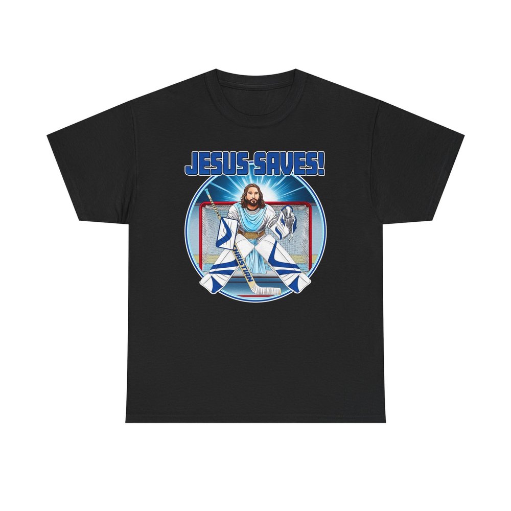 Jesus Saves Goaltender Goalie Hockey Funny Unisex Heavy Cotton Tee Black