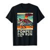Funny Pompeii Fun Run - Geography Volcanology Volcanologist T-Shirt view 1