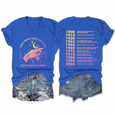 They Didn't Burn Witches They Burned Women Shirt, They Didn't Burn Witches They Burned Women V-Neck T-Shirt Tops Blue