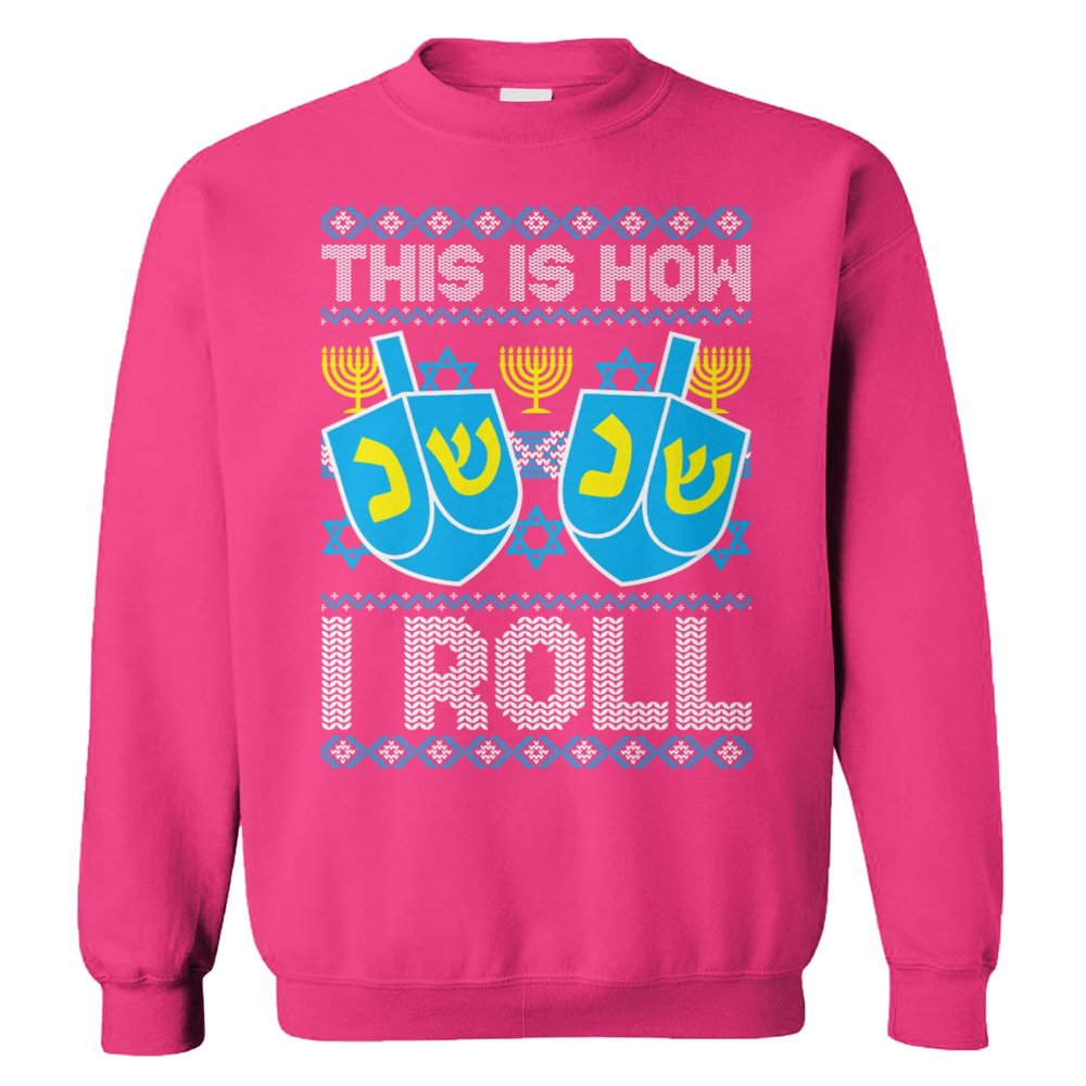 "This Is How I Roll - Driedel Hanukkah Unisex Crewneck Sweatshirt (Pink, Medium)"