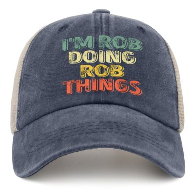 I'm Rob Doing Rob Things Hat for Womens Funny Country Hat for Men Trucker Hat Purplish Blue01 Ball Cap Fashionable Unique Gifts for Writers