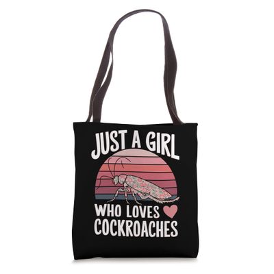Just A Girl Who Loves Cockroaches Tote Bag