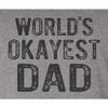 4X-Large Oxford Mens World's Okayest Dad Funny Idea T-Shirt view 3