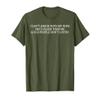 i can't argue with my wife she's older than me funny husband T-Shirt view 1