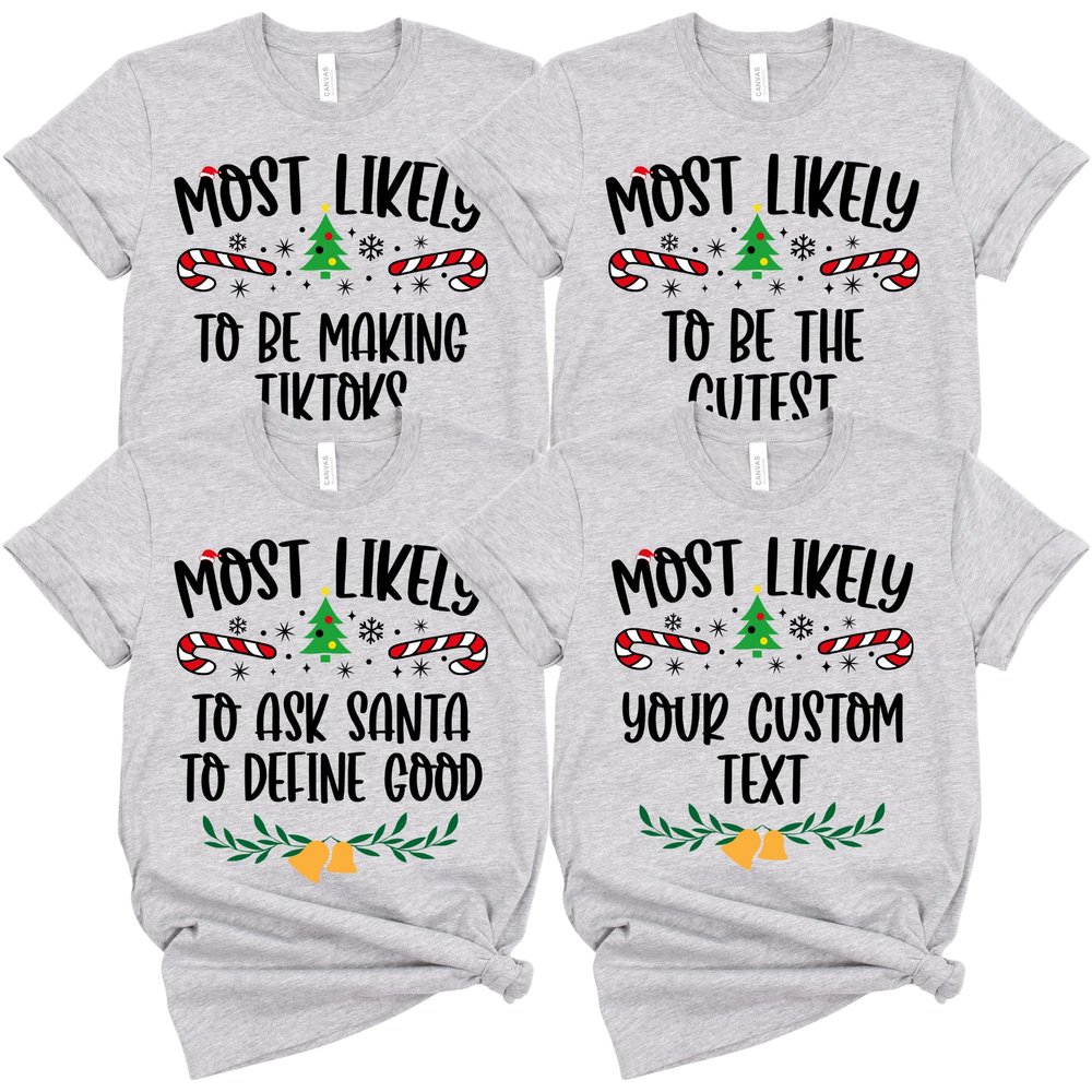 100 Quotes Most Likely to Christmas T Shirt, Christmas Family Matching Shirt, Sarcastic Funny Christmas Outfit, Xmas Pajamas Adult Heather Light Gray Large