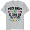 100 Quotes Most Likely to Christmas T Shirt, Christmas Family Matching Shirt, Sarcastic Funny Christmas Outfit, Xmas Pajamas Adult Heather Light Gray Large view 2
