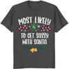 100 Quotes Most Likely to Christmas T Shirt, Christmas Family Matching Shirt, Sarcastic Funny Christmas Outfit, Xmas Pajamas Adult Heather Dark Gray 4XLarge view 3