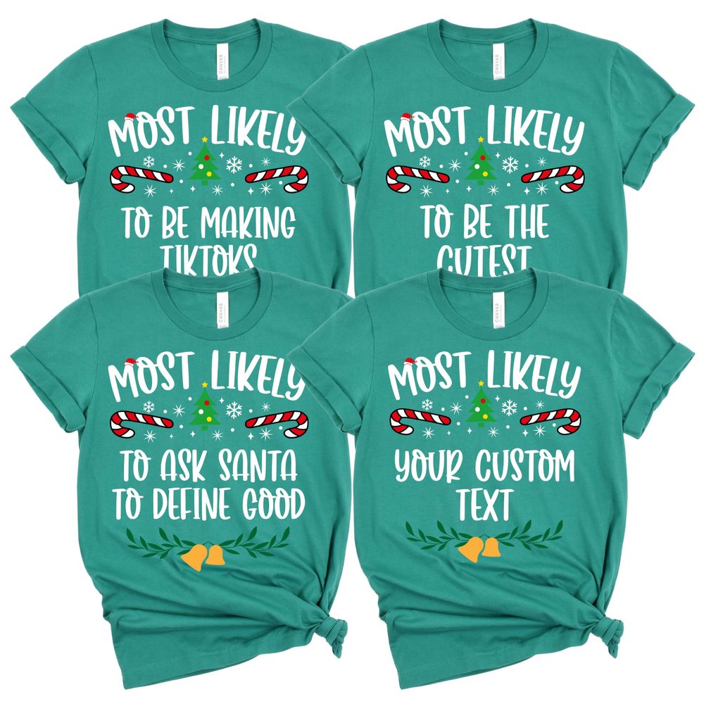 100 Quotes Most Likely to Christmas T Shirt, Christmas Family Matching Shirt, Sarcastic Funny Christmas Outfit, Xmas Pajamas Adult Kelly Green 3XLarge