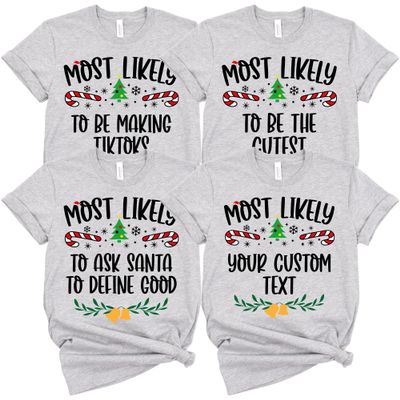 100 Quotes Most Likely to Christmas T Shirt, Christmas Family Matching Shirt, Sarcastic Funny Christmas Outfit, Xmas Pajamas Adult Heather Light Gray Small