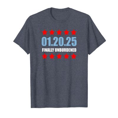 01 20 25 January 2025 Inauguration Day Finally Unburdened T-Shirt