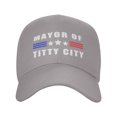Mayor of Tittycity Hat Adjustable Baseball Cap Funny Casquette Hats for Men Women Gray