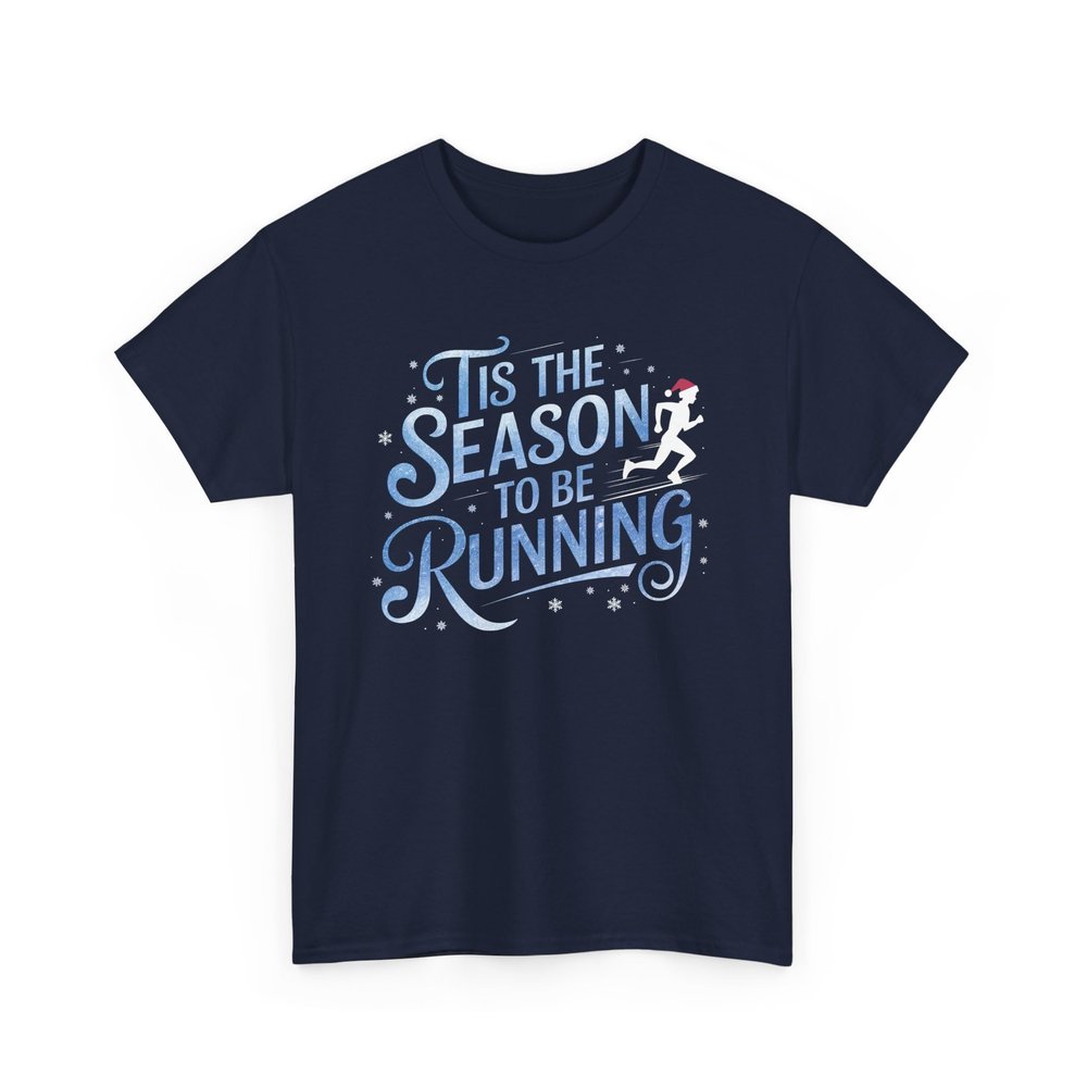 Tis The Season to Be Running T-Shirt Holiday Runner Ugly Sweater Runs Turkey Trots Graphic Tee for Men Women Athletes Navy