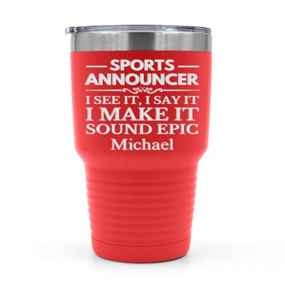 Sports Announcer, Custom Tumbler, Gift Idea For Sports Fan, Commentator Present, Broadcaster Item, Game Night Accessory (Red, 30oz)