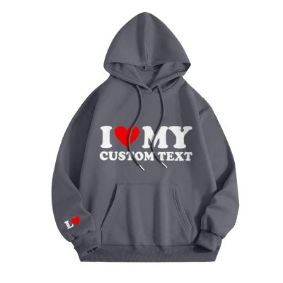 Comfort Colors Sweatshirts Women Hooded Sweatshirt Valentine's Day I Love My Custom Text Printed Long Sleeve Pullover Top Fashion Couple Outfits Dark Gray